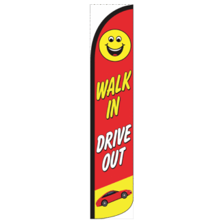 Walk In Drive Out Wind-Free Feather Flag